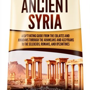 Forgotten Civilizations History of Syria Kindle eBook by Author-0